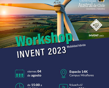 Workshop INVENT UACh 2023: Asentando las capacidades tecnológicas en energía en la UACh